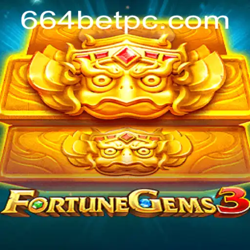 Discover the Excitement of FortuneGems3: A Guide to Gameplay and Strategies
