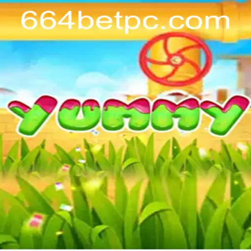 Discover the Exciting World of 'Yummy': An Engaging Game Experience with a 664 Bet Twist